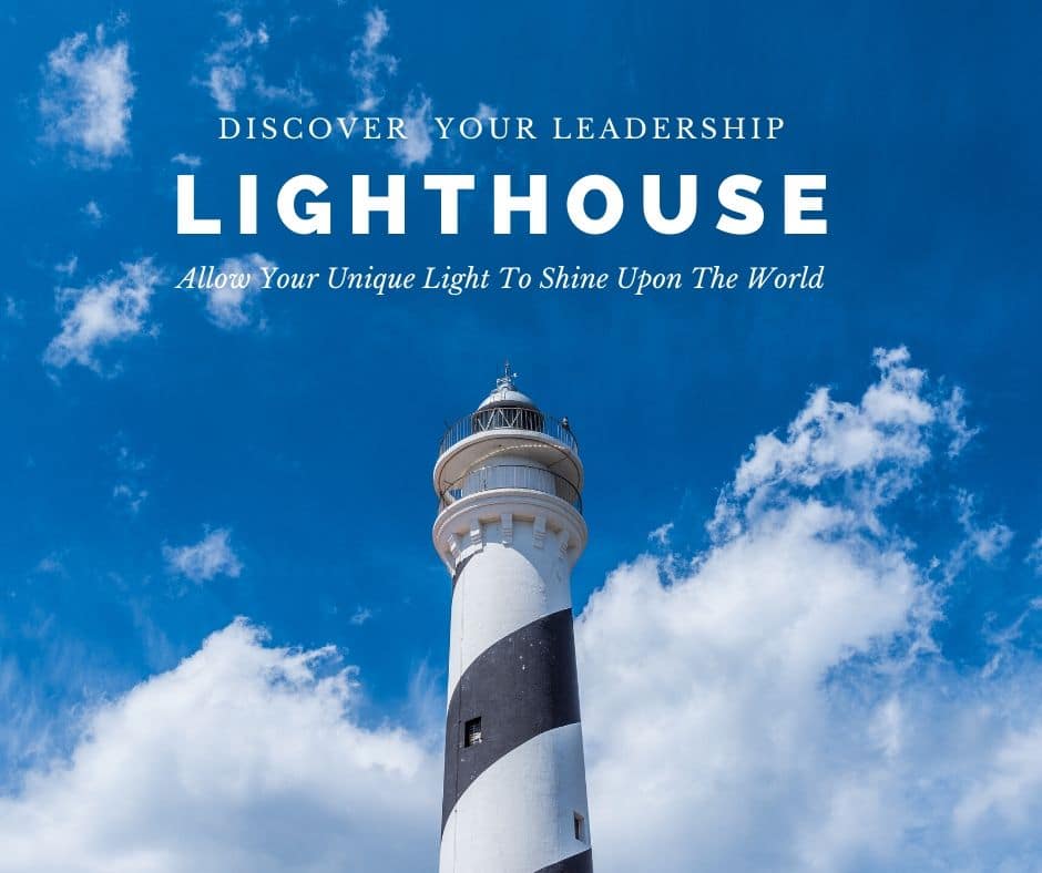 Discover Your Leadership Lighthouse