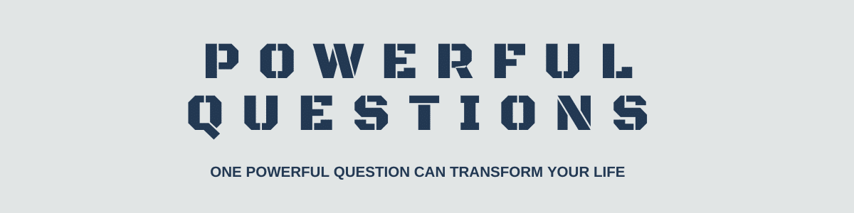 One Powerful Question Can Transform Your Life