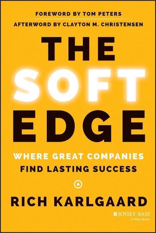 The Soft-Edge (2014) by Rich Karlgaard