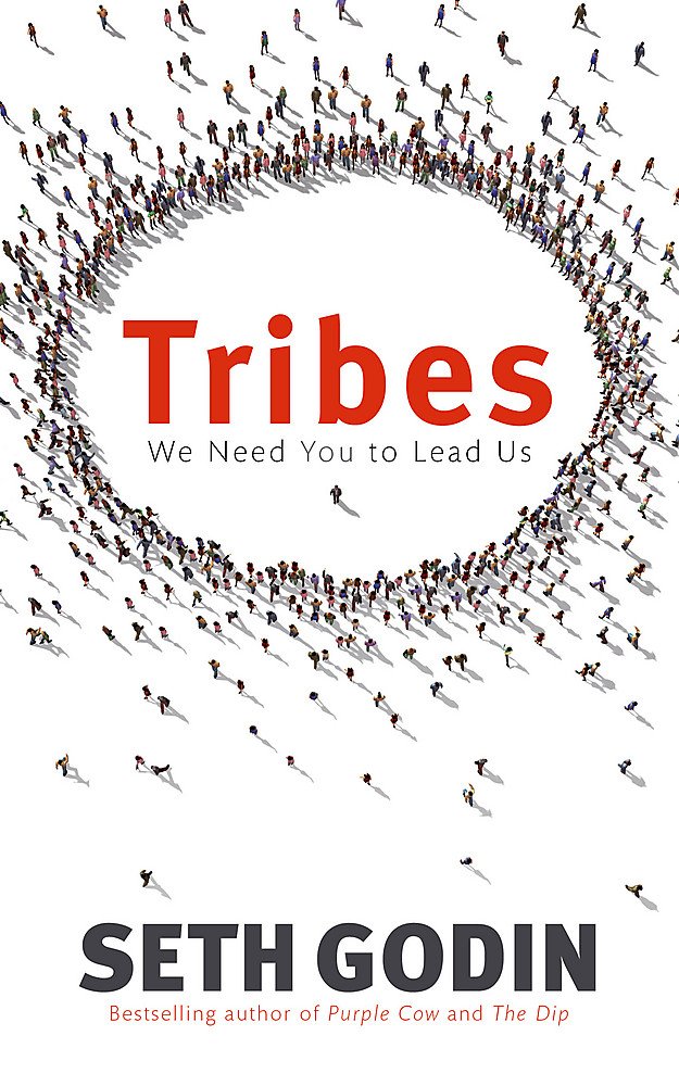 Tribes by Seth Godin