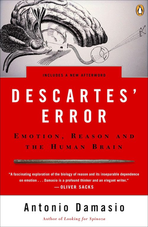 Descartes’ Error by Antonio Damasio