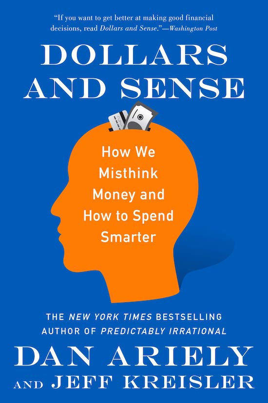 Dollars and Sense (2017) by Dan Ariely and Jeff Kreisler