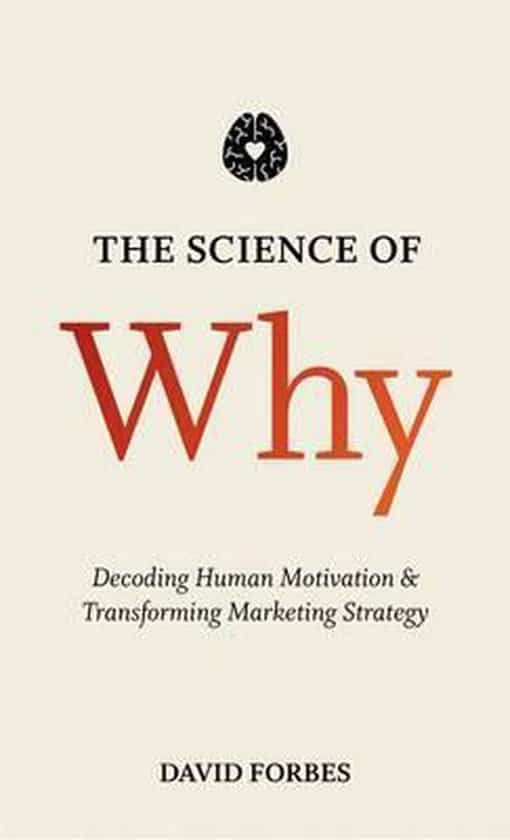 The Science Of Why (2015) by David Forbes