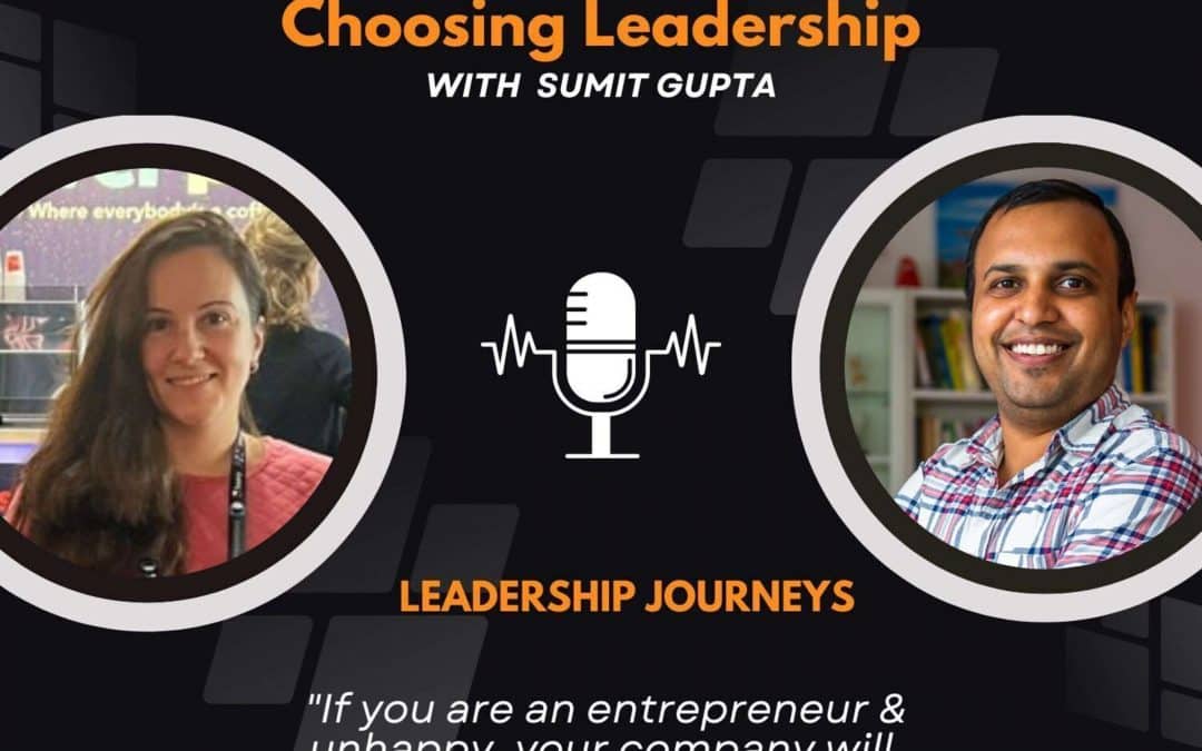 Leadership Journeys [62] – Violetta – “If you are an entrepreneur & unhappy, your company will suffer.”