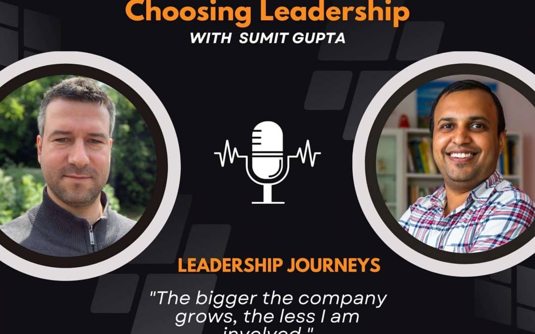 Leadership Journeys [65] – Gerbert Vandenberghe – “The bigger the company grows, the less I am involved.”