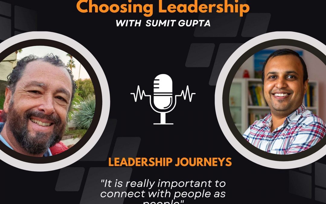 Leadership Journeys [73] – Barnaby Dorfman – “It is really important to connect with people as people”