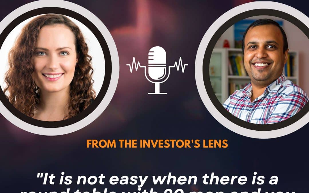 Investor’s Lens [03] – Bryony Cooper – “It is not easy when there is a round table with 20 men and you are the only woman”